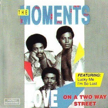 The Moments - Love On A Two Way Street - Amazon.com Music